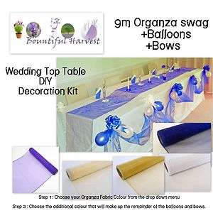 Wedding Top Table Decoration Kit.Organza, Bows & Balloons Easy 