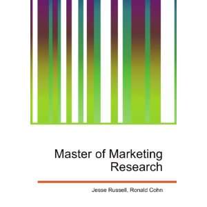    Master of Marketing Research Ronald Cohn Jesse Russell Books