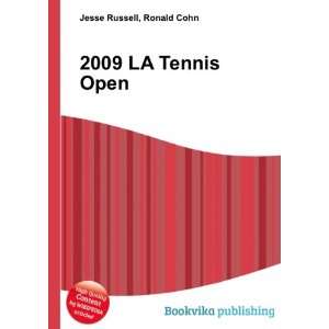  2009 LA Tennis Open Ronald Cohn Jesse Russell Books