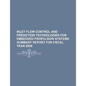  Inlet flow control and prediction technologies for 