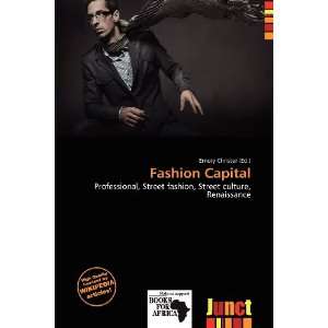  Fashion Capital (9786200727275) Emory Christer Books