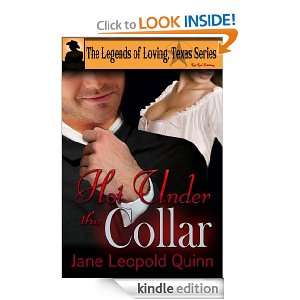 Hot Under the Collar Jane Leopold Quinn  Kindle Store
