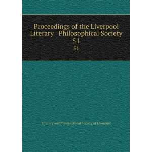  Proceedings of the Liverpool Literary & Philosophical 
