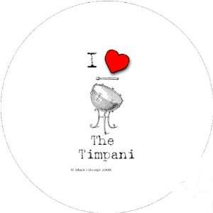   Large Round Lapel Pin Badge I Love The Timpani Drum