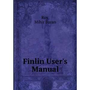  Finlin Users Manual Mihir Baran Roy Books