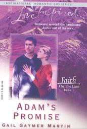 Adams Promise by Gail Gaymer Martin 2004, Paperback  