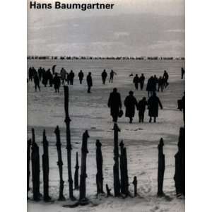    Hans Baumgartner, Alex Baenninger, Walter Binder Bücher