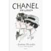 Die Kunst, Chanel zu sein. Coco Chanel erzählt ihr Leben 