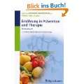 Ernährung in Prävention und Therapie Ein Lehrbuch Gebundene 