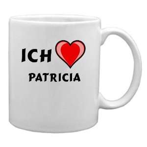 Keramische Tasse mit Ich liebe Patricia Schrift  Küche 