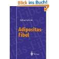 Adipositas  Fibel von Alfred Wirth ( Taschenbuch   10. Juni 1999)