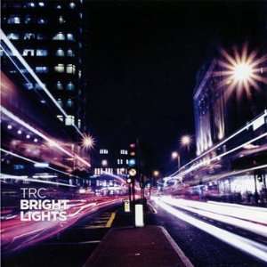Bright Lights Trc  Musik