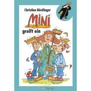 Mini greift ein  Christine Nöstlinger Bücher