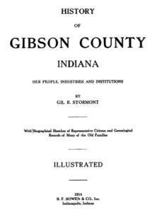 1914 Genealogy & History of Gibson County Indiana IN  