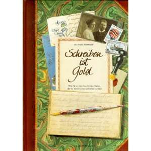 Schreiben ist Gold  Eva Maria Altemöller Bücher