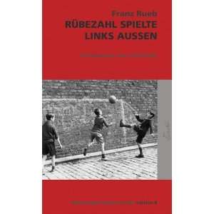   aussen Erinnerungen eines Politischen  Franz Rueb Bücher