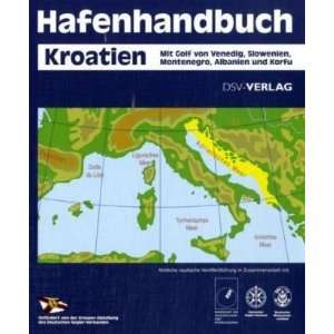 Hafenhandbuch Kroatien  Martin Muth Bücher