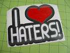 LOVE HATERS DECAL IMPORT RACE STANCE STICKER DRIFT
