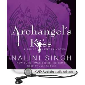  Archangels Kiss The Guild Hunter Series, Book 2 (Audible 