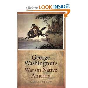  George Washingtons War on Native America (Native America 
