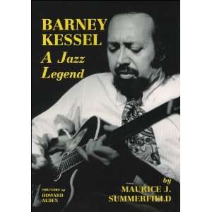  Hal Leonard Barney Kessel: A Jazz Legend: Musical 