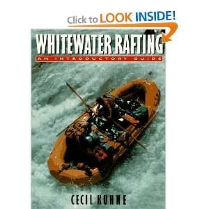  Whitewater Rafting [Paperback] Cecil Kuhne Books