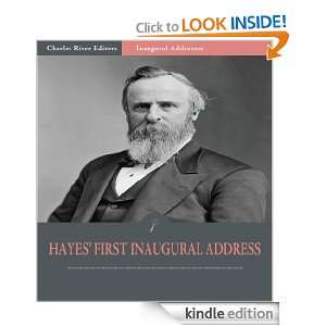   Hayes Inaugural Address (Illustrated) Rutherford Hayes, Charles