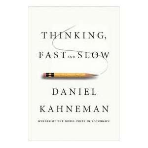    Thinking, Fast and Slow 1st (First) Edition Daniel Kahneman Books