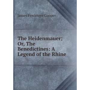  The heidenmauer. James Fenimore Cooper Books