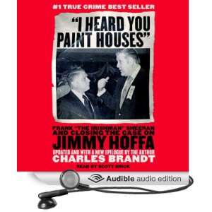   Jimmy Hoffa (Audible Audio Edition) Charles Brandt, Scott Brick