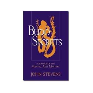  Budo Secrets Book by John Stevens Musical Instruments