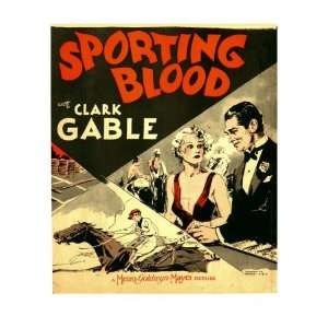 Sporting Blood, Madge Evans, Clark Gable on Window Card, 1931 Premium 