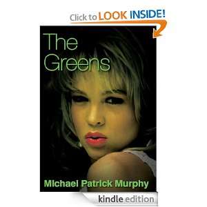 The Greens None Michael Murphy  Kindle Store