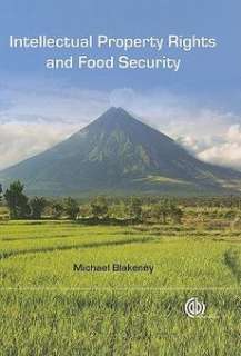 Intellectual Property Rights and Food Security NEW 9781845935603 