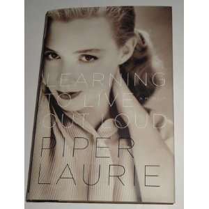  PIPER LAURIE signed *LEARNING TO LIVE OUT LOUD* book 