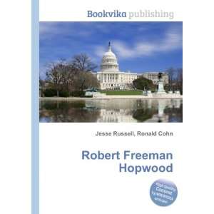  Robert Freeman Hopwood Ronald Cohn Jesse Russell Books