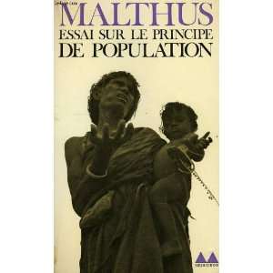  Population the First Essay Thomas Robert Malthus Books