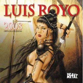 Luis Royo Official Calendar by Luis Royo ( Calendar   Oct. 30, 2007)