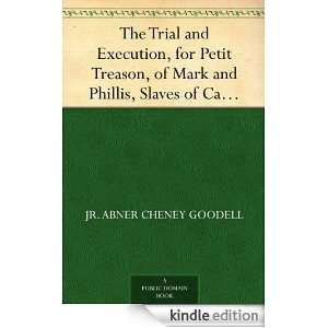  Punishments by Burning in Massachusetts eBook Jr. Abner Cheney