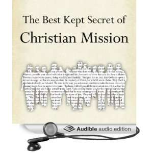  The Best Kept Secret of Christian Mission Promoting the Gospel 