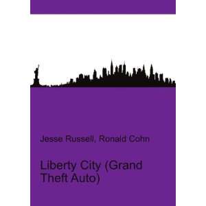  Liberty City (Grand Theft Auto) Ronald Cohn Jesse Russell 