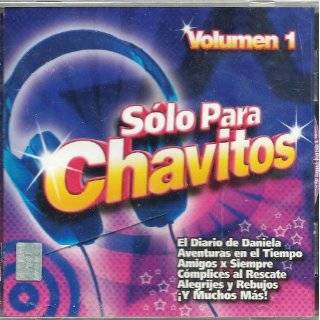 Solo Para Chavitos Vol. 1 Varios by Solo Para Chavitos Vol. 1 Varios 