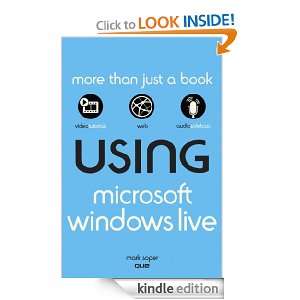 Using Microsoft Windows Live Mark Edward Soper  Kindle 