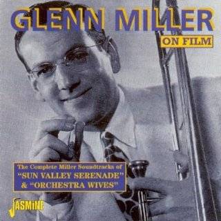 On Film Sun Valley Serenade & Orchestra Wives [ORIGINAL RECORDINGS 